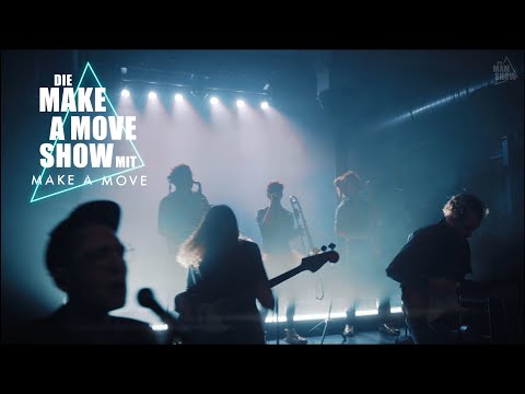 MAKE A MOVE - Wer Sagt Denn Das? [Deichkind Cover]