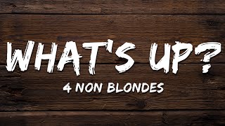 Download lagu 4 Non Blondes - What's Up? (Lyrics) mp3 Download lagu 4 Non Blondes - What's Up? (Lyrics) mp3