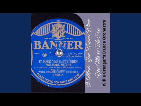 It Made You Happy When You Made Me Cry