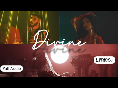 Divine - (Lyrics) - Bir | Dhanju | Daaku |