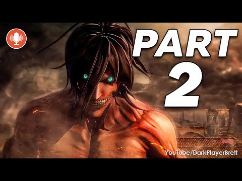 Attack on Titan PC Walkthrough - Part 2 [4K 60FPS]