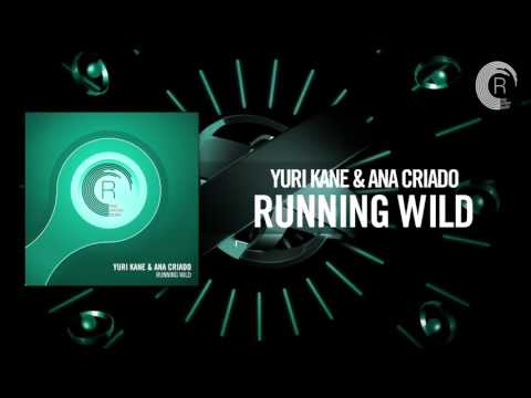 Yuri Kane & Ana Criado - Running Wild (RNM)