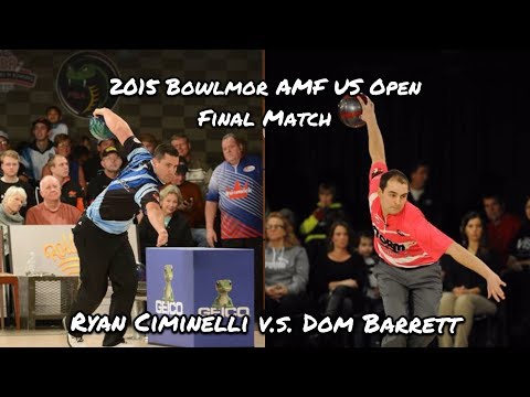2015 Bowlmor AMF U.S. Open Final Match - Ciminelli V.S. Barrett