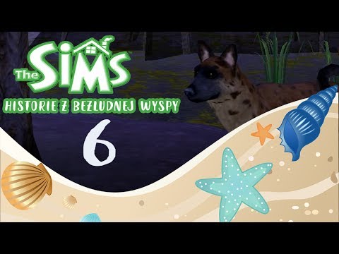 The Sims Historie z Bezludnej Wyspy || Rozdział 7 -Zaginieni i hieny!