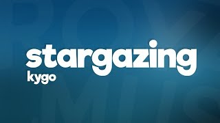 Kygo &amp; Justin Jesso - Stargazing (Lyrics)