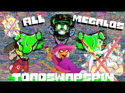 ToadSwapSpin OST#100 All Megalos (Credits In Description!)