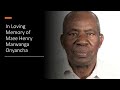 In Loving Memory Of Mzee Henry Marwanga Onyancha 29 December 2021