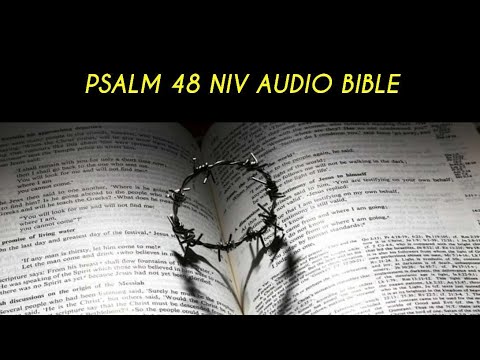 PSALM 48 NIV AUDIO BIBLE