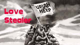 URIAH HEEP - Love Stealer (1980, Conquest, HD)