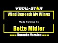 Wind Beneath My Wings Bette Midler KARAOKE VERSION