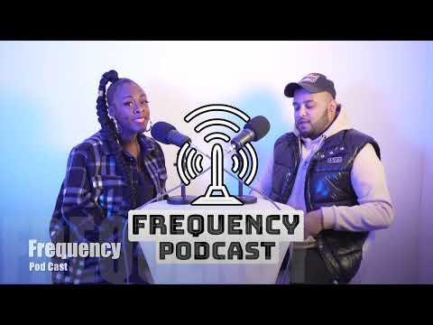 Frequency Pod Cast - Season 1, Episode 1