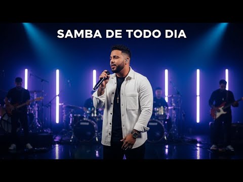 SAMBA LANÇAMENTO 2026 - Samba de Todo dia