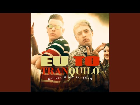 Eu To Tranquilo