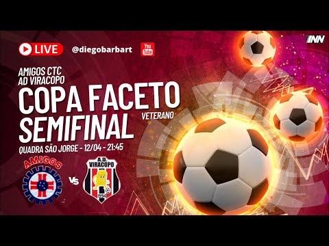 Amigos CTC x AD Viracopo - Semifinal da Copa Faceto Veterano 2023