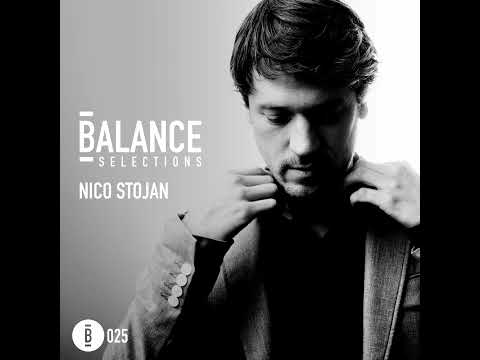 Balance Selections 025: Nico Stojan