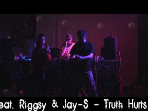 KrUnKeD Up LIVE - Part 2 / 8 - Truth Hurts feat. Riggsy and Jay_S