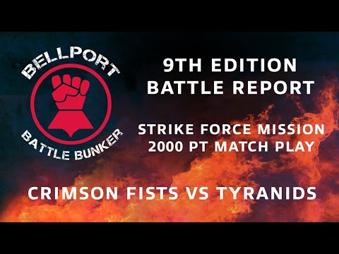 Warhammer 40K 9th Edition Battle Report Strike Force Mission Crimson Fists vs Tyranids