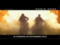 ROBIN HOOD 罗宾汉 Main Trailer Opens 29 November In Singapore