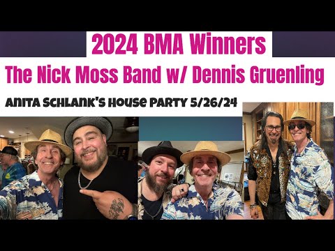 2024 Blues Music Awards Winners The Nick Moss Band w/ Dennis Gruenling House Party 5 27 24