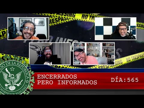 ENCERRADOS PERO INFORMADOS DÍA: 565 - EL PULSO DE LA REPÚBLICA