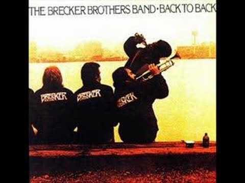Brecker Brothers ~ Dig A Little Deeper ♫