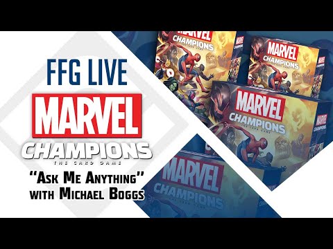 Marvel Champions "Ask Me Anything" with Michael Boggs
