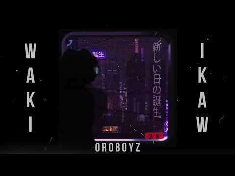 Waki -Oro Boyz (Official Audio)