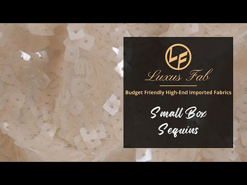 Luxus Fab | Small Box Sequins | Budget Friendly High-End Imported Fabrics