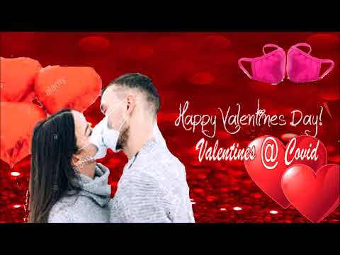 Valentines @ Covid