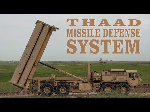 How strong is THAAD? | American Anti-ballistic Missile Defense System