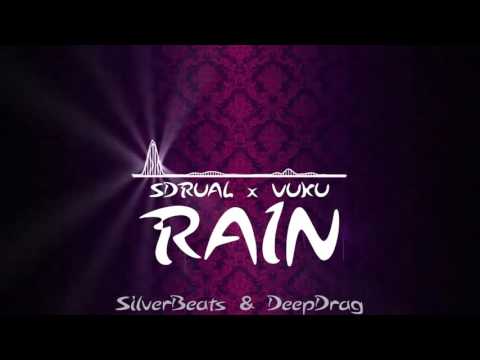 SDRUAL x VUKU - RAIN