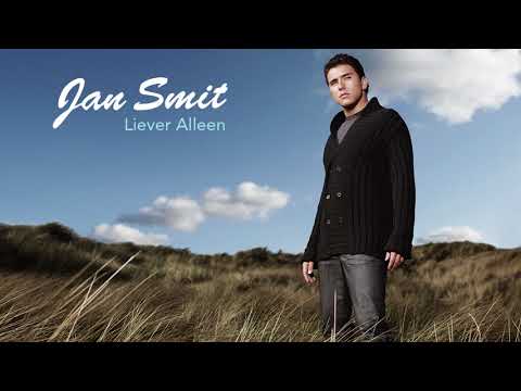 Jan Smit - Liever Alleen (Official Audio)
