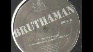 Bruthaman-All My Peepz