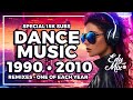 REMIXES Dance Music 90s/2000s: De 1990 a 2010 | No comando das MIXAGENS DJ Edy Mix.