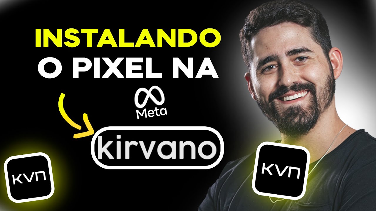 Como Instalar o Pixel do Facebook Ads na Kirvano - Atualizado 2024