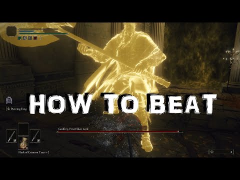 Elden Ring - How to Beat - Godfrey, First Elden Lord BOSS