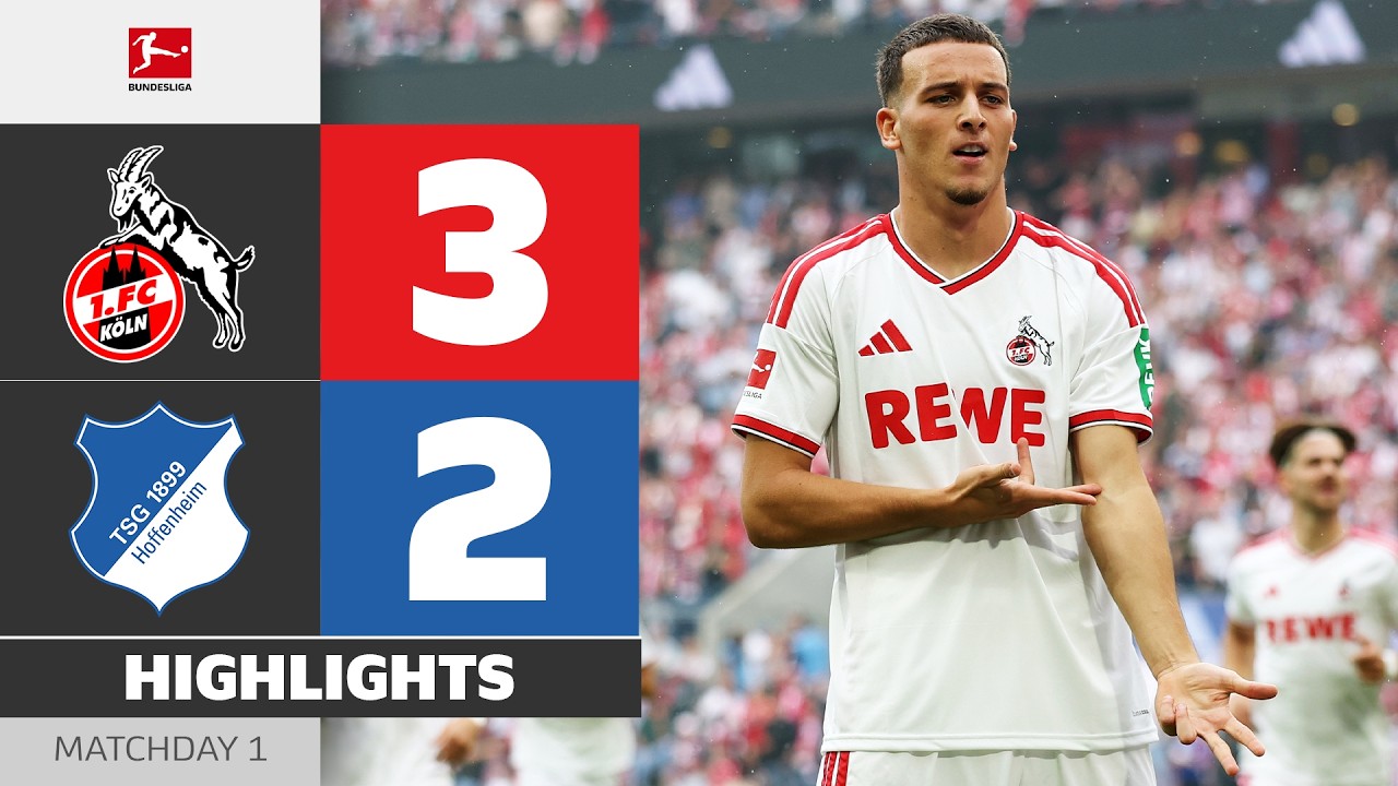 El Mala And Dallinga Secure Win! | 1. FC KÖLN - HOFFENHEIM | Highlights | Matchday 1 – Bundesliga