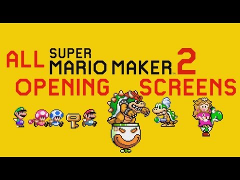 ALL Title Screen Openings In Super Mario Maker 2!
