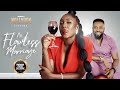 No Flawless Marriage (Fredrick Leonard Lota Chukwu) - Nigerian Movies | Latest Nigerian Movie 2023