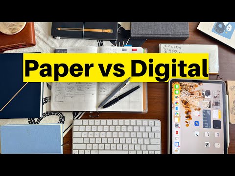 Paper for Thinking, Digital for Storage