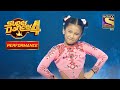 Sprihaa का Kabhi Tu Chalia Lagta Hai पर एक Energetic Performance Super Dancer 4 सु�