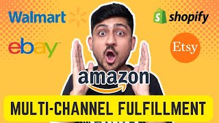 How To Use Amazon Multi Channel Fulfillment For Ebay Shopify Etsy | Amazon Shopify Integration