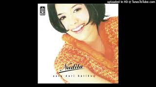 Download lagu Nadila - Satu Dari Hatiku - Composer : Capung & Yudi 2001 (CDQ) mp3