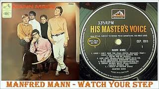 Manfred Mann - Watch Your Step.