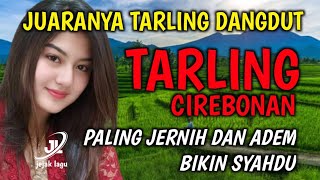 Download lagu SUARA MERDU | BASS EMPUK BANGET | TARLING DANGDUT PALING JERNIH DAN ADEM BIKIN SYAHDU mp3 Download lagu SUARA MERDU | BASS EMPUK BANGET | TARLING DANGDUT PALING JERNIH DAN ADEM BIKIN SYAHDU mp3