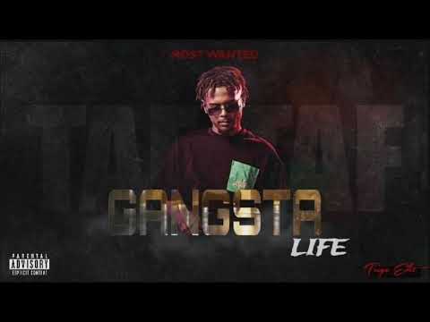 TAF TAF - GANGSTA LIFE ( Prod by Thelly )