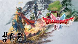 ドラゴンクエスト Ⅰ & Ⅱ がちのまじの初見プレイ #08