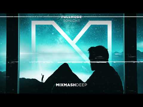 Fullmode - Tonight