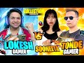 Lokesh Gamer Vs Tonde Gamer & Sooneeta Best Collection Battle Free Fire Max