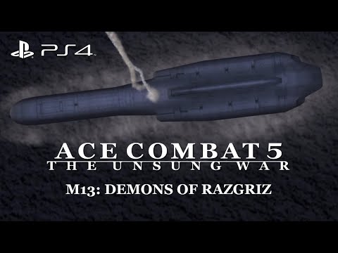 ACE COMBAT 5 (PS4 ) - Mission 13: Demons of Razgriz